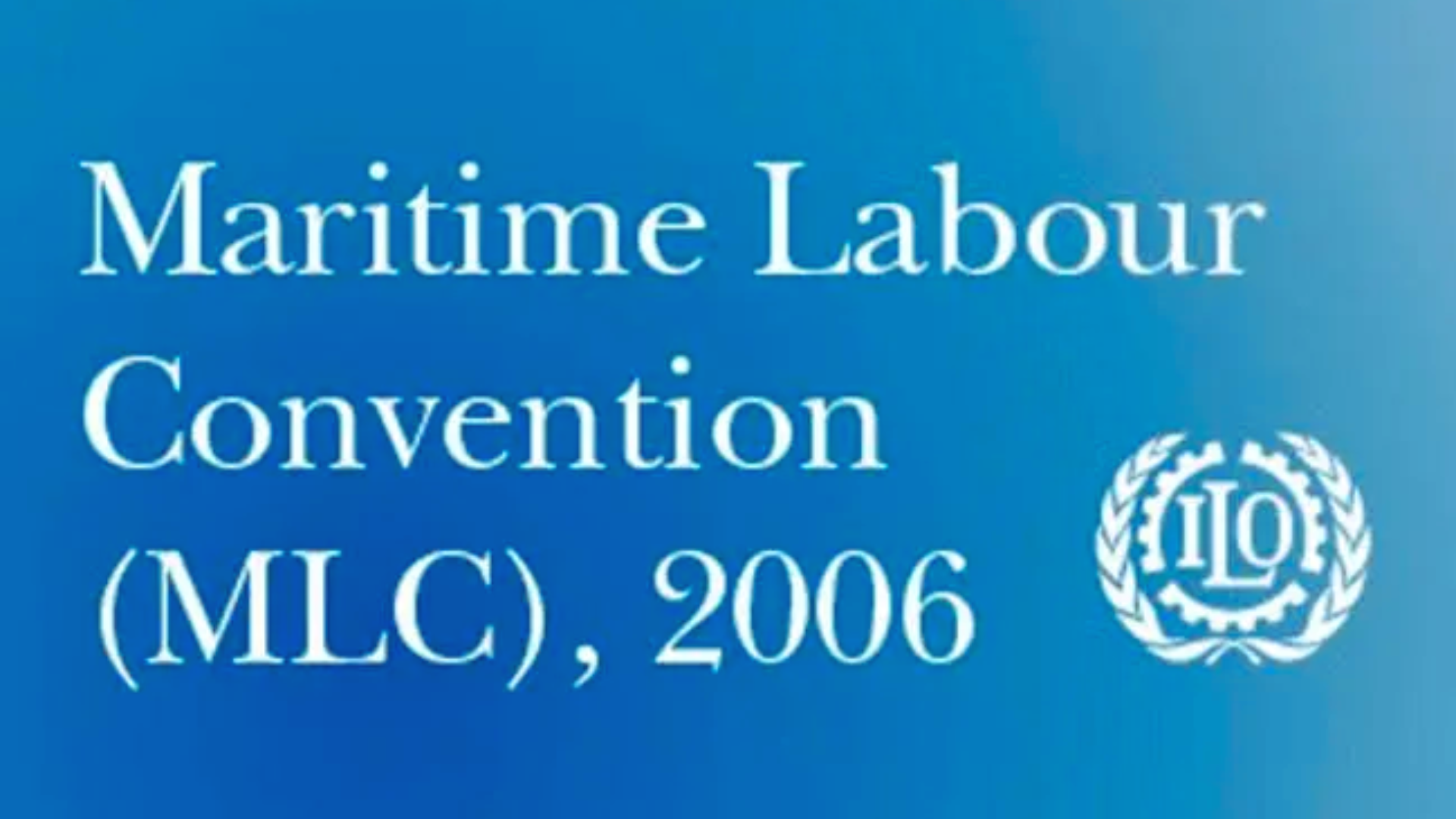 Maritime Labour Convention (MLC) License