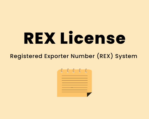 Registered Exporter Number (REX) System